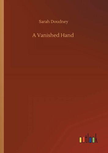 A Vanished Hand