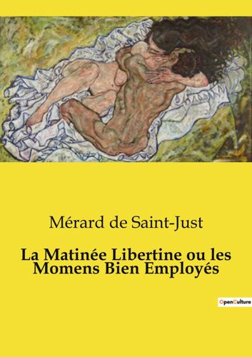 La Matinée Libertine Ou Les Momens Bien Employés