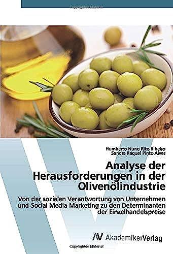 Analyse Der Herausforderungen In Der Olivenölindustrie