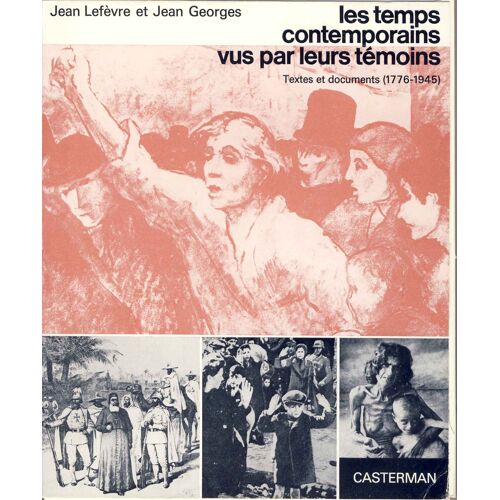 Textes Et Documents ( 1776-1945 )