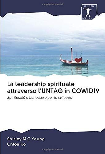 La Leadership Spirituale Attraverso L'untag In Cowid19
