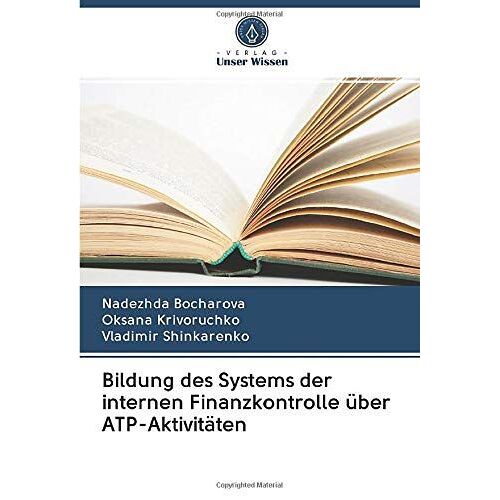 Bildung Des Systems Der Internen Finanzkontrolle Über Atp-Aktivitäten