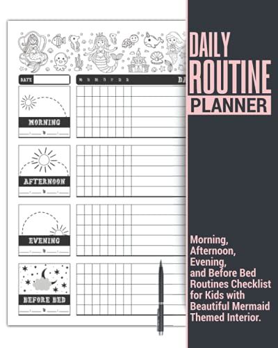 Daily Routine Planner | Morning, Afternoon, Evening, And Before Bed Routines Checklist For Kids With Beautiful Mermaid Themed Interior: Makes A Great Gift Given Journal For Parents.
