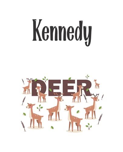 Kennedy - Deer: Cover Style - Personalized Name Notebook | Wide Ruled Paper Notebook Journal | For Teens Kids Students Girls| For Home School College | 7.5 X 9.25 Inch 110pages