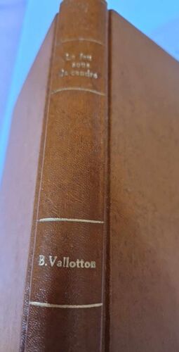 Le Feu Sous La Cendre : Le Feu Sous La Cendre