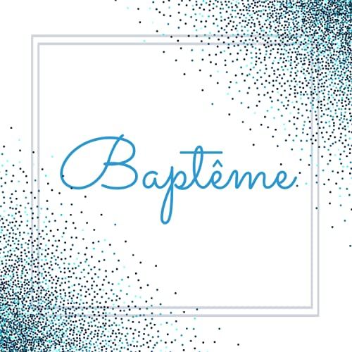 Baptême: Livre D'or Baptême Garçon | 90 Pages | Idée Cadeau Pour Bébé Et Parents De Bébé