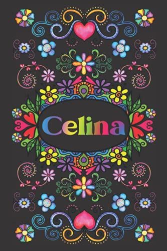 Personalisiertes Notizbuch Für Celina: Schönes Geschenk Für Celina (Liniertes Notizbuch Für Mädchen Und Frauen)