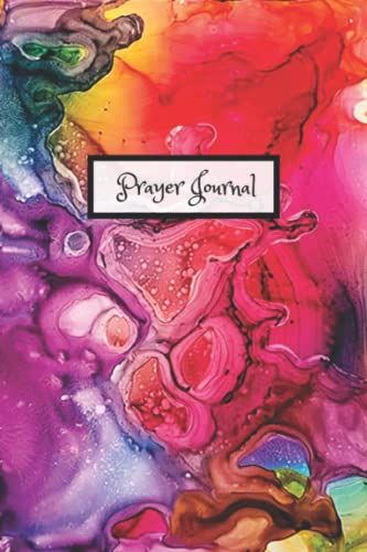 Colorful Prayer Journal For Women: Colorful Notebook For Women To Capture Prayer Requests And God's Answers, 98 Pages, 6x9: Small Prayer Request Notebook For Women