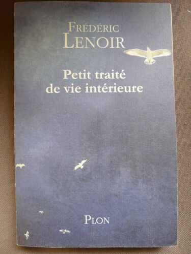 Petit Traité De Vie Intérieure