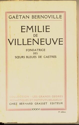 Emilie De Villeneuve - Fondatrice Des Soeurs Bleues De Castres