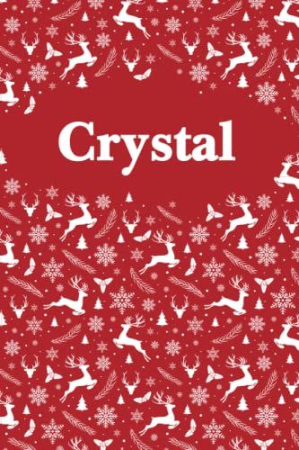 Crystal: Personalized Name Notebook Birthday Gift For Girls And Women 6 X 9 In 120 Lined Pages, Cristmas Pattern Design - Perfect Christmas And Birthday Gift For Crystal