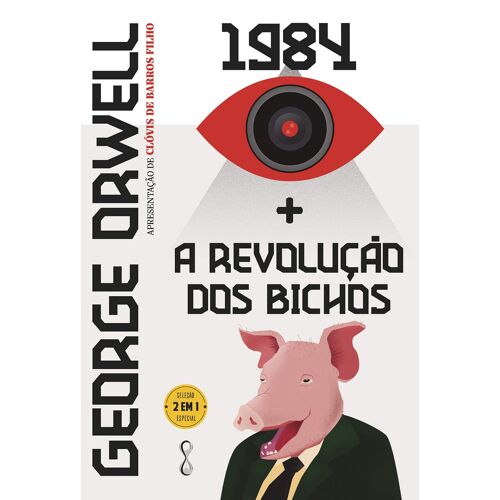 George Orwell: 1984 + A Revolução Dos Bichos