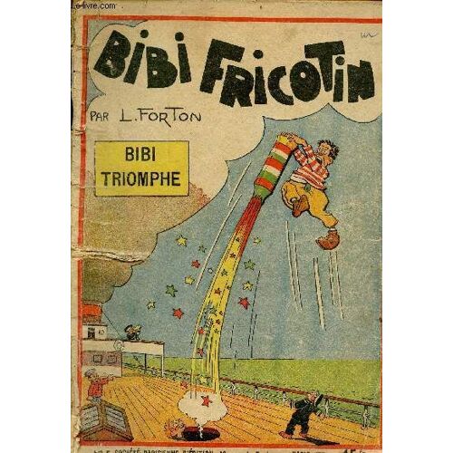Bibi Fricotin N°5 - Bibi Triomphe.