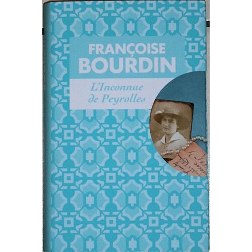 L'inconnue De Peyrolles