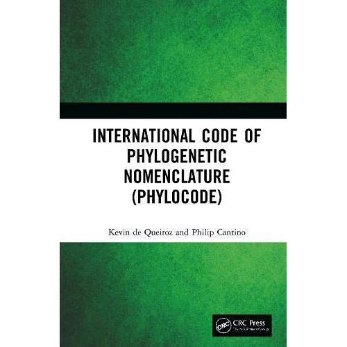 International Code Of Phylogenetic Nomenclature (Phylocode)