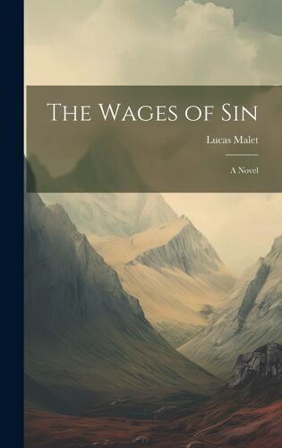 The Wages Of Sin