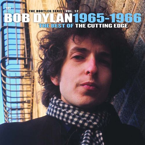 The Best Of The Cutting Edge Bob Dylan 1965-1966: The Bootleg Series Vol.12