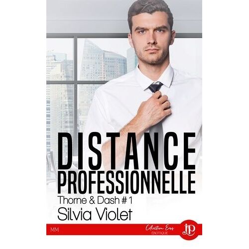 Thorne & Dash - Tome 1 - Distance Professionnelle