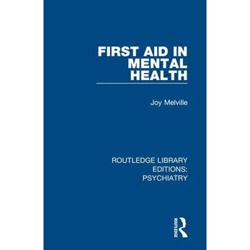 First Aid In Mental Health
