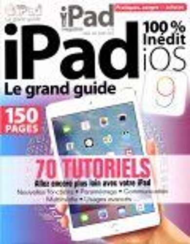 Your Pad Magazine 26 , I Pad Le Grand Guide