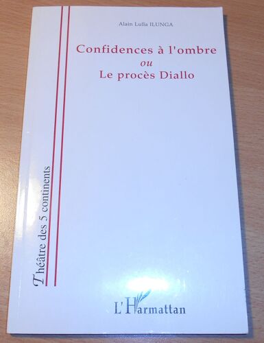 Confidences À L'ombre Ou Le Procès Diallo