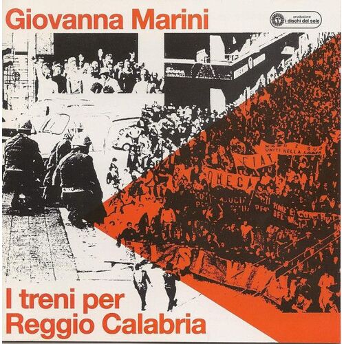 Giovanna Marini - I Treni Per Reggio Calabria - (Cd Album)