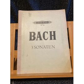 Jean-Sébastien Bach Trois Sonates Pour Clavier Partition Éditions Peters N°213