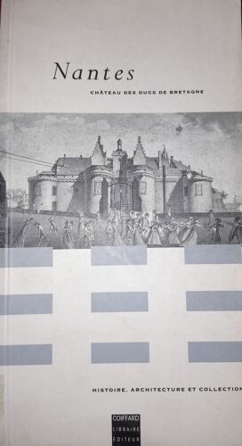 Nantes Château Des Ducs De Bretagne