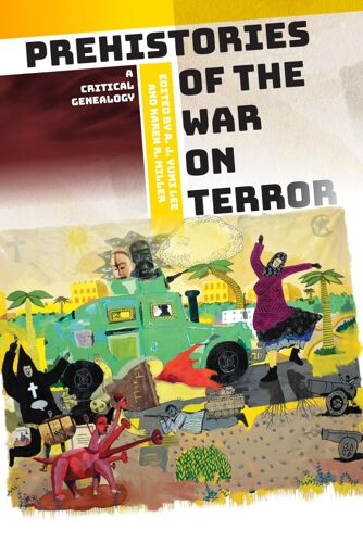 Prehistories Of The War On Terror