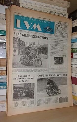 La Vie De La Moto - N°90/16 - 15 Septembre 1990: Lvm - Le Bimensuel De La Motocyclette Ancienne - (René Gillet Deux-Temps. Courses En Yougoslavie. Exposition Et Démonstration À Tèche)