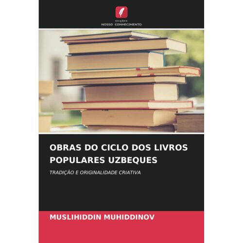 Obras Do Ciclo Dos Livros Populares Uzbeques