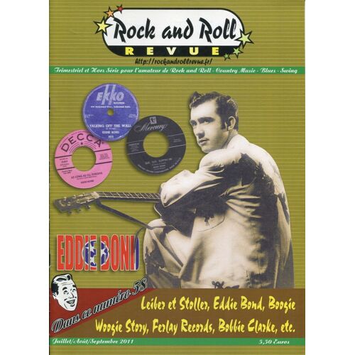 Rock And Roll Revue - N° 58 - Juillet 2011 - Eddie Bond, Bobbie Clarke, Etc