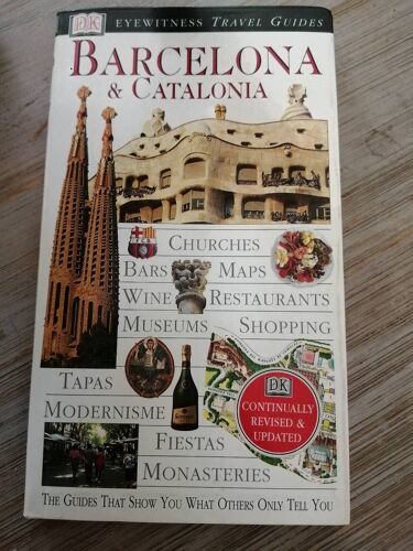 Barcelona And Catalonia (Dk Eyewitness Travel Guide)