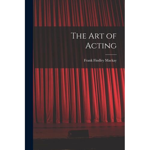 The Art Of Acting