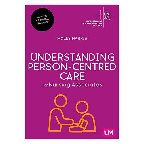 Understanding Person-Centred Care For Nursing Associates