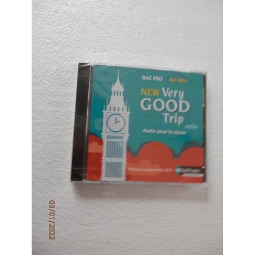 New Very Good Trip - Anglais - Bac Pro - Tome Unique - Niveau A2/B1+ - 1 Cd Audio (Mp3) - 2019