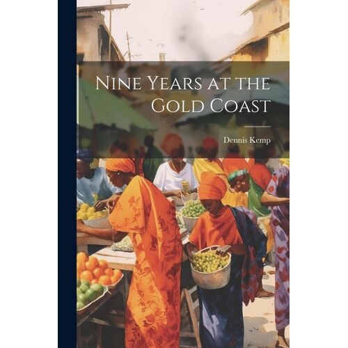 Nine Years At The Gold Coast