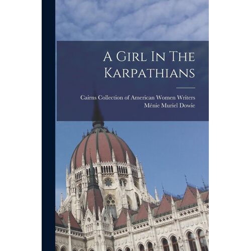 A Girl In The Karpathians