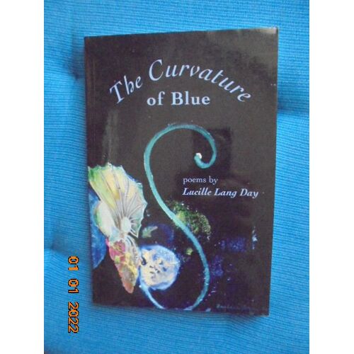 Poems : The Curvature Of Blue