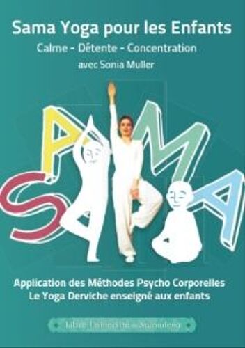 Dvd Sama Yoga Pour Les Enfants, Sonia Muller