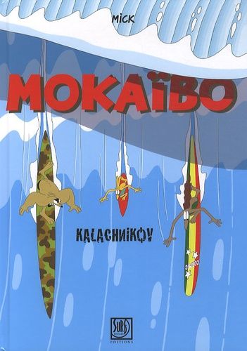 Mokaïbo - Kalachnikov