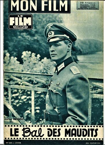 Mon Film - N° 630 - Le Bal Des Maudits - Marlon Brando - Montgomery Clift - 17/09/1958 -