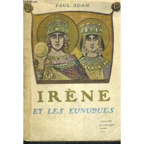 Irene Et Les Eunuques