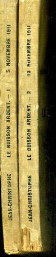 Le Buisson Ardent -  Jean Christophe - Iii. La Fin Du Voyage - 2 Volumes - Tomes 1 Et 2