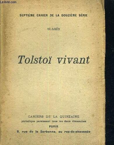 Tolstoi Vivant