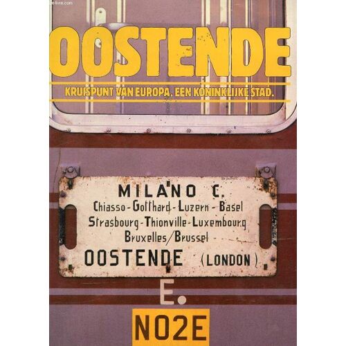 Oostende, Kruispunt Van Europa, Een Koninklijke Stad
