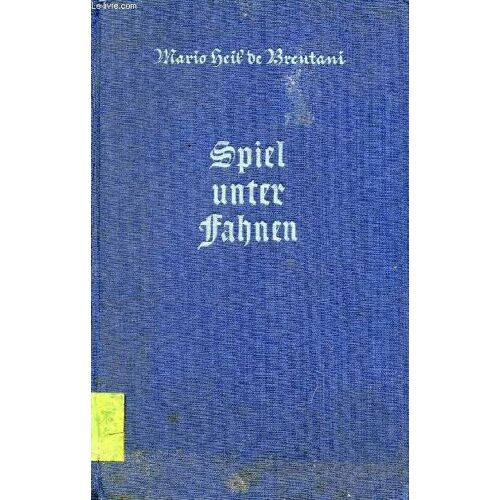Spiel Unter Fahnen