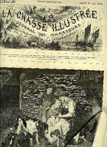 La Chasse Illustree N° 24 L'exposition Canine D'anvers Par Bellecroix - A La Billebaude Par Silvio - Expériences De Tir - La Chasse Au Petit Tétras - Une Saint Hubert Par Chapuy - Toby Par ...