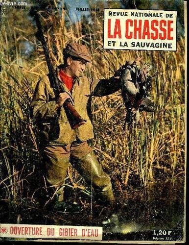 Revue Nationale De La Chasse N° 191 Ouverture Au Gibier D'eau.Le Canard Colvert.Constitution D'un Cheptel De Faisans.Quelques Maladies Du Gibier Transmissibles À L'homme : La ...