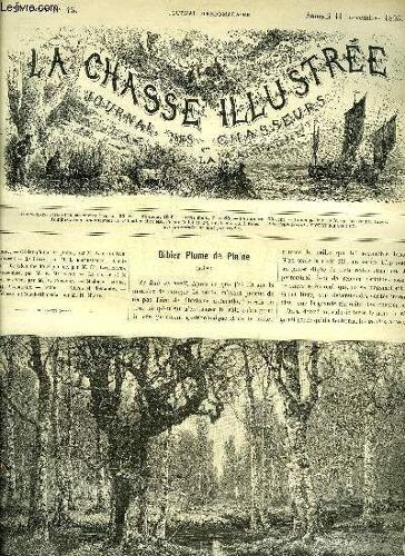 La Chasse Illustree N° 45 Gibier Plume De Plaine Par De La Rue - Le Lièvre Par Ambaloges - Le Triomphe De Zéphirine Par Lallemand - Novembre Par Maleffre - La Chasse Et Le Gibier, Le Chien ...
